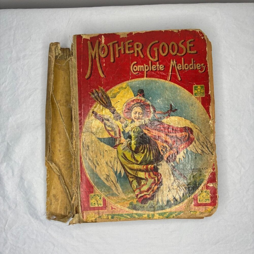 Mother Goose Complete Melodies Vintage Book Inscribed from 1907